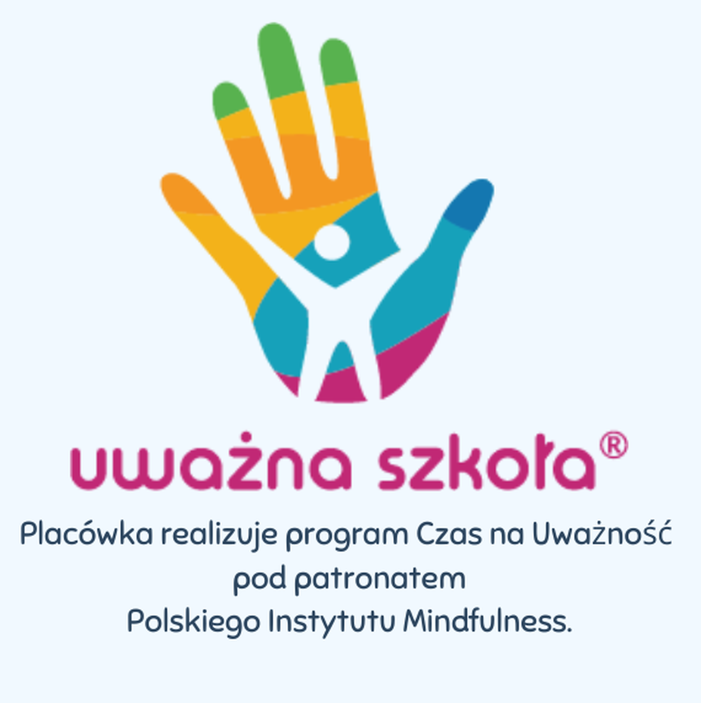 logo_UWAŻNA_SZKOŁA_placówka_realizuje_program_czas_na_uważność_pod_patronatem_Polskiego_Instytutu_Mindfulnesspng